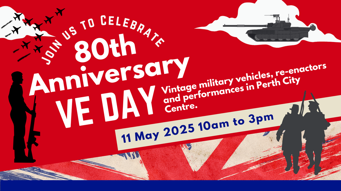 VE Day 80 11May events information, Perth